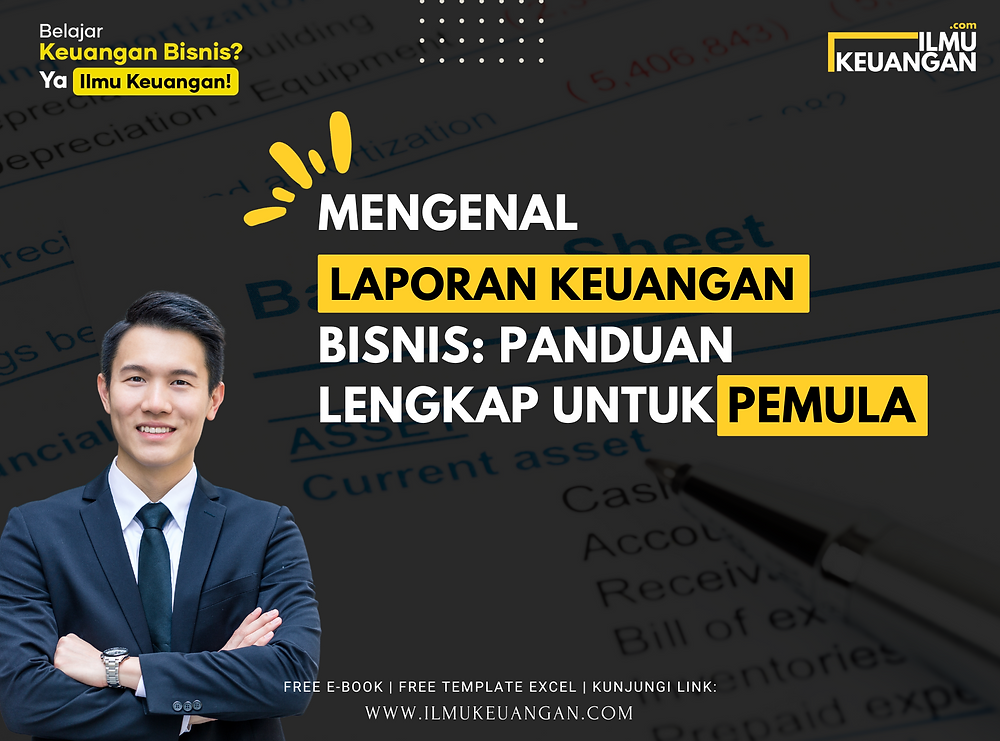 Panduan Lengkap Keuangan Bisnis Untuk Pemula Fondasi Kuat Untuk Pertumbuhan Berkelanjutan